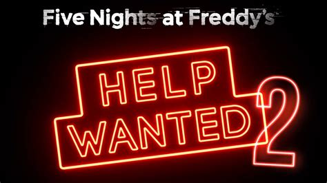 1%. 5%. Five Nights at Freddy’s: Help Wanted is a collection of classic and original mini-games set in the five nights universe. Survive terrifying encounters with your favorite killer animatronics in a collection of new and classic FIVE NIGHTS AT FREDDY’S™ experiences. “Where fantasy and fun come to life!”. Standard non-VR and VR ... 